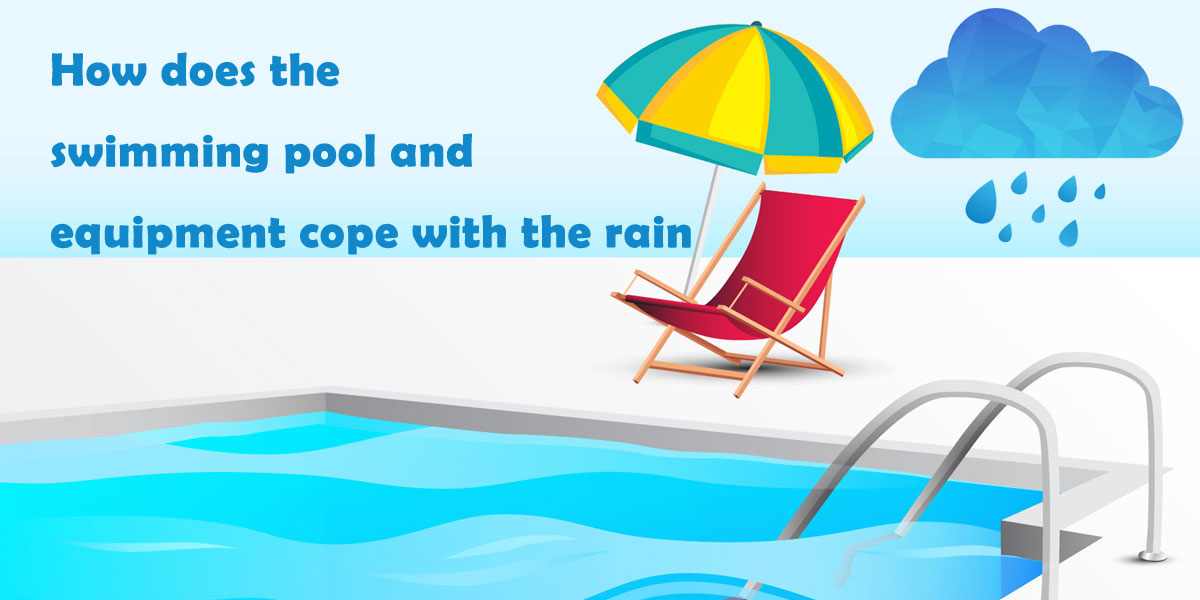 Prepare su piscina y equipo paraa rain - Aquagem